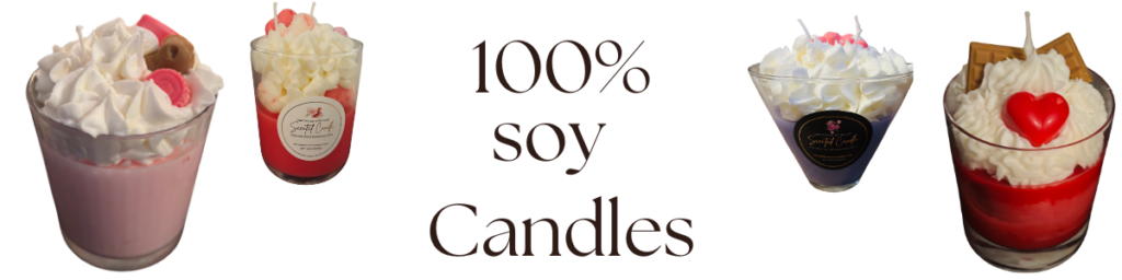 A banner with 2 soy candles on each side with 100% soy camdles in the middle